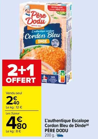 l'authentique escalope cordon bleu de dinde père dodu