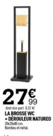 La Brosse Wc + Dérouleur Natureo