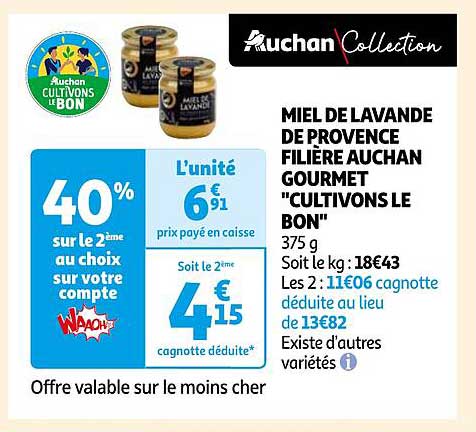 miel de lavande de provence filière auchan gourmet "cultivons le bon"