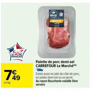 palette de porc demi-sel carrefour le marché
