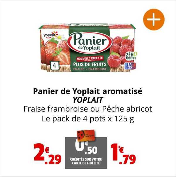 panier de yoplait aromatisé yoplait fraise framboise ou pêche abricot le pack de 4 pots