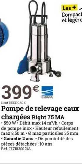 pompe de relevage eaux chargées right 75 ma