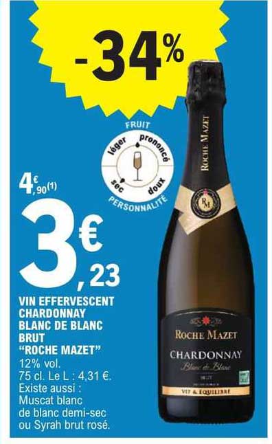 vin effervescent chardonnay blanc de blanc brut "roche mazet"