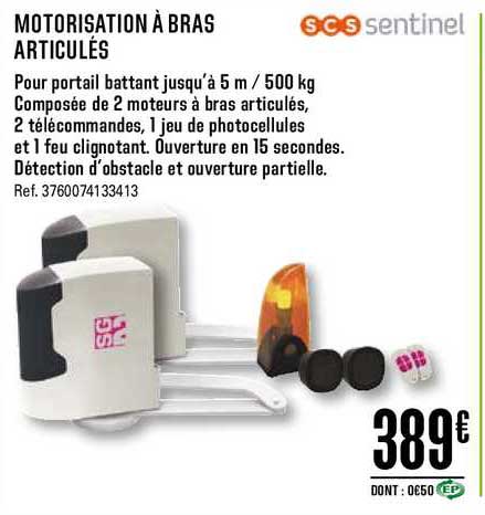 Motorisation à Bras Articulés Scs Sentinel