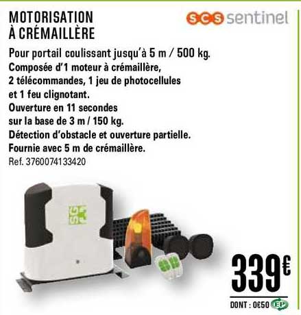 Motorisation à Crémaillère Scs Sentinel