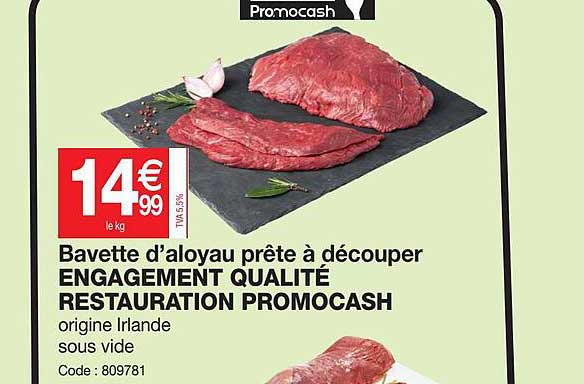 bavette d'aloyau prête à découper engagement qualité restauration promocash