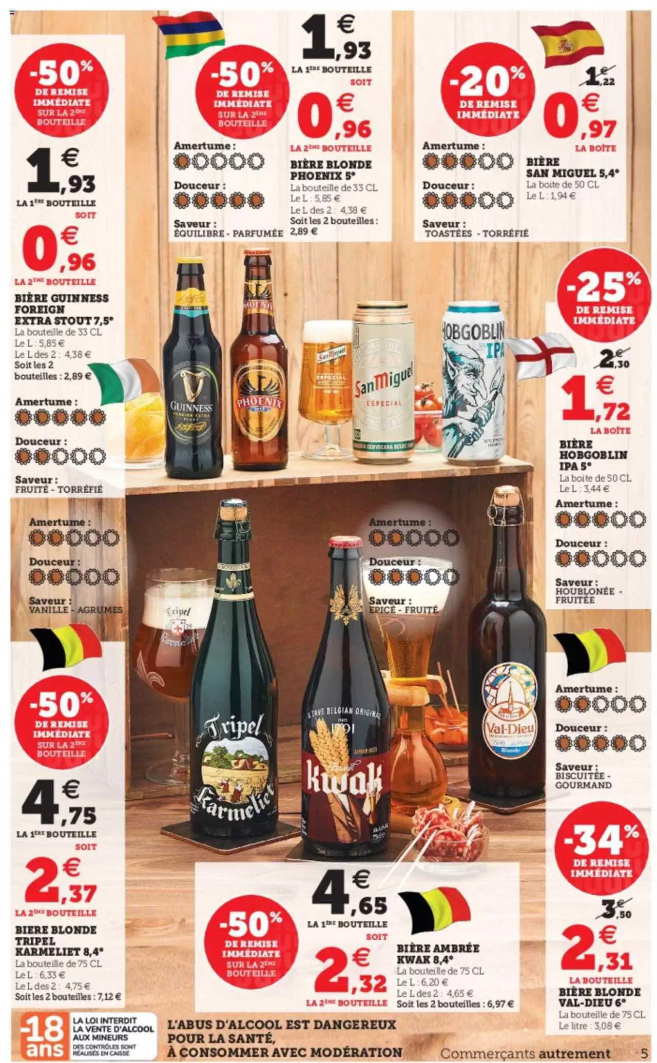 bière guinness foreign extra stout 7.5°, bière blonde tripel karmeliet 8,4°, bière ambrée kwak 8,4°, bière hobgoblin ipa 5°, bière blonde val-dieu 6°