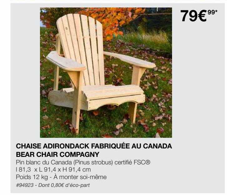 chaise adirondack fabriquée au canada bear chair compagny