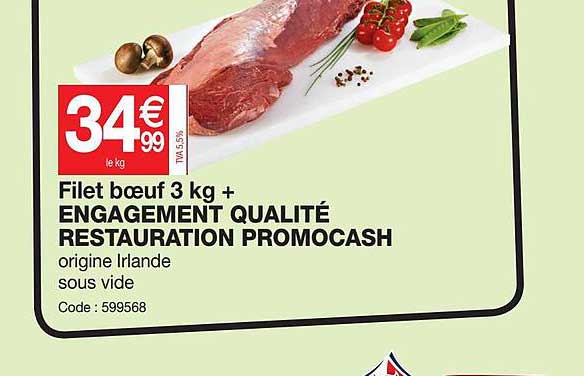 filet bœuf 3 kg + engagement qualité restauration promocash