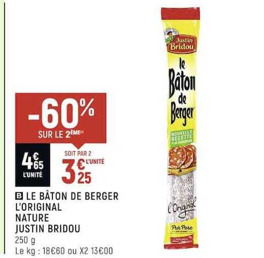 le bâton de berger l'original nature justin bridou -60% sur le 2ème
