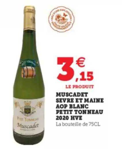 muscadet sèvre et maine aop blanc petit tonneau 2020 hve