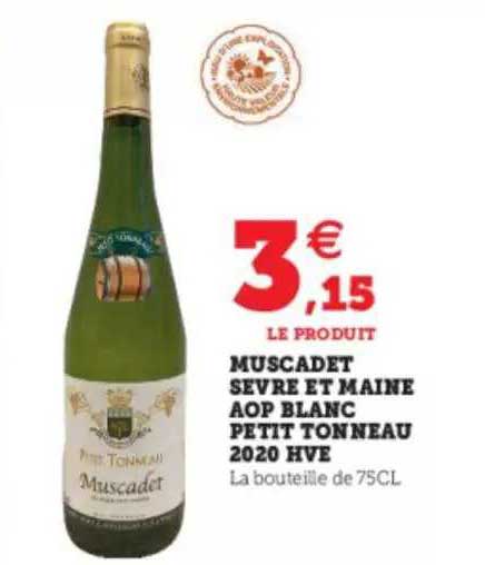 muscadet sevre et maine aop blanc petit tonneau 2020 hve