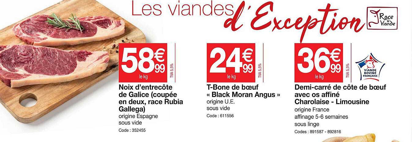 noix d'entrecôte de galice (coupée en deux, race rubia gallega), t-bone de bœuf "black moran angus", demi-carré de côte de bœuf avec os affiné charolaise - limousine