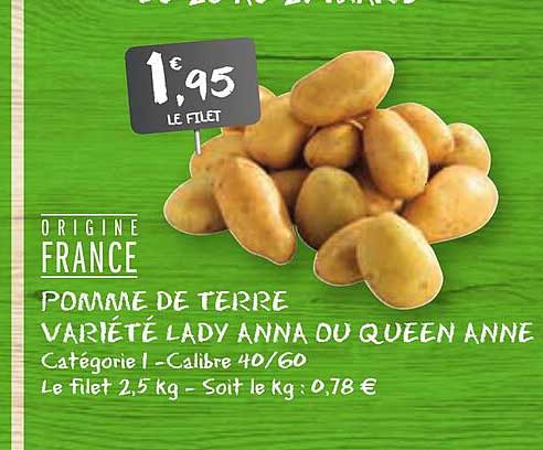 pomme de terre variété lady anna ou queen anne