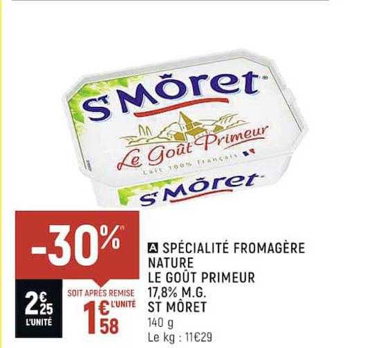 spécialité fromagère nature le goût primeur 17.8% m.g. st moret