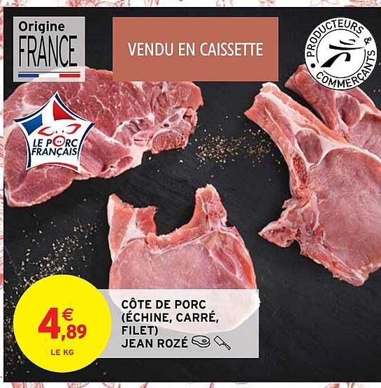 côte de porc (échine, carré, filet) jean rozé