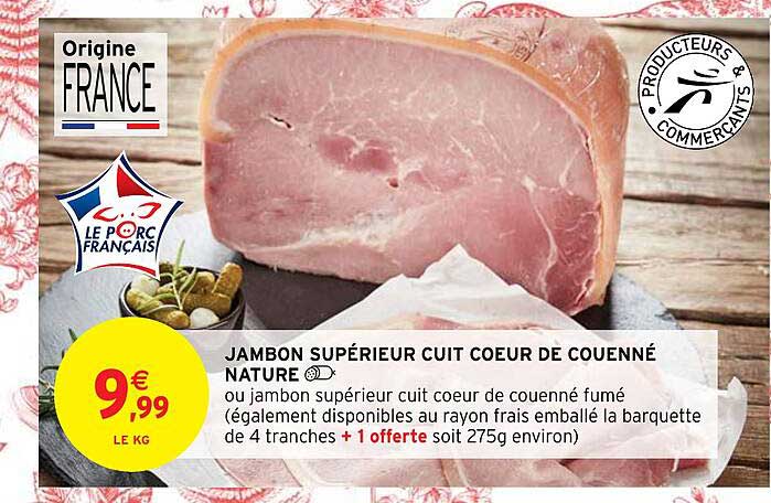 Jambon Supérieur Cuit Cœur De Couenné Nature