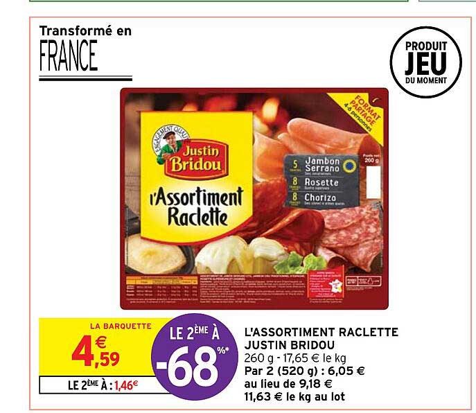 l'assortiment raclette justin bridou
