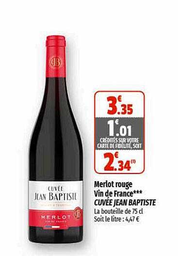 merlot rouge vin de france cuvée jean baptiste