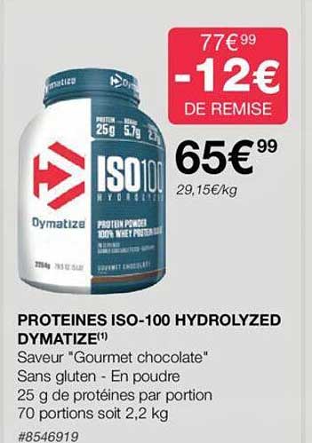 protéines iso - 100 hydrolyzed dymatize