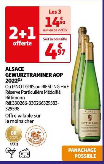 alsace gewurztraminer aop 2022 ou pinot gris ou riesling hve réserve particulière médaillé rittimann