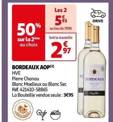 bordeaux aop hve pierre chanau blanc moelleux ou blanc sec