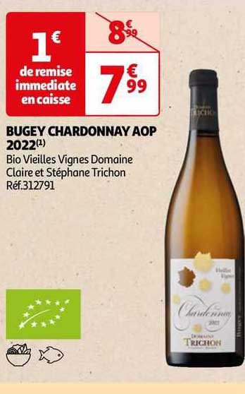 bugey chardonnay aop 2022 bio vieilles vignes domaine claire et stéphane trichon