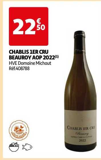 chablis 1er cru beauroy aop 2022 hve domaine michaut