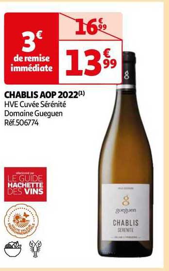Chablis Aop 2022 Hve Cuvée Sérénité Domaine Gueguen
