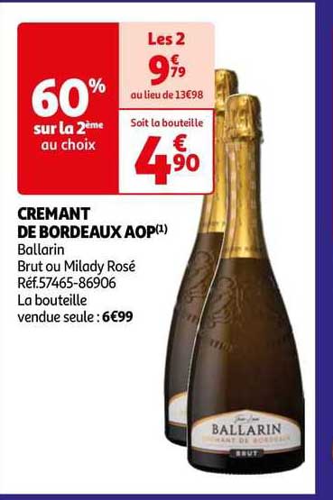 crémant de bordeaux aop ballarin brut ou milady rosé