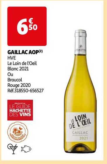 gaillac aop hve le loin de l'oeil blanc 2021 ou braucol rouge 2020