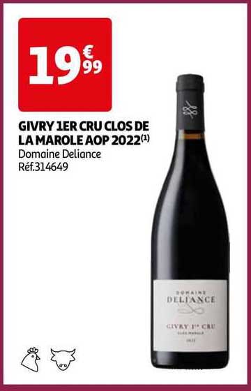 givry 1er cru clos de la marole aop 2022 domaine deliance