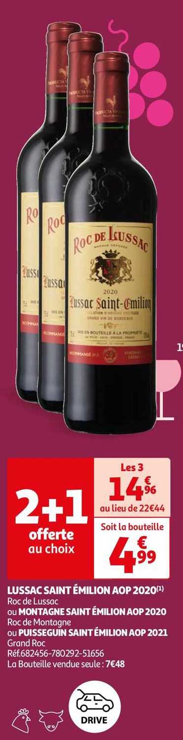 lussac saint émilion aop 2020 roc de lussac ou montagne saint émilion aop 2020 roc de montagne, ou puisseguin saint émilion aop 2021 grand roc