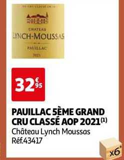 pauiillac 5ème grand cru classé aop 2021 château lynch moussas