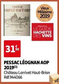 pessac léognan aop 2019 château larrivet haut-brion
