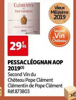 pessac léognan aop 2019 second vin du château pape clément clémentin de pape clément
