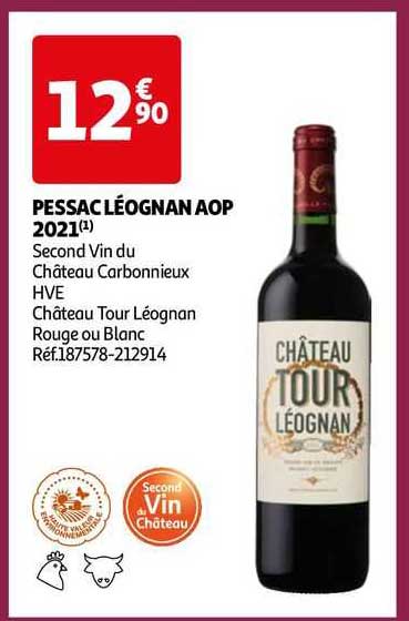 pessac léognan aop 2021 second vin du château carbonnieux hve château tour léognan rouge ou blanc