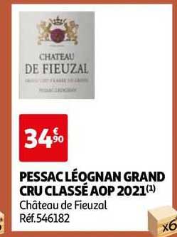 pessac léognan grand cru classé aop 2021 château de fieuzal