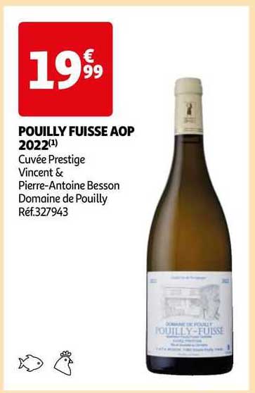 pouilly fuisse aop 2022 cuvée prestige vincent & pierre-antoine besson domaine de pouilly