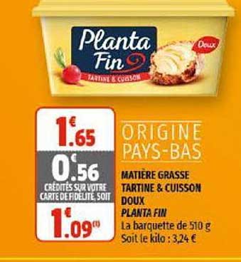 matière grasse tartine & cuisson doux planta fin