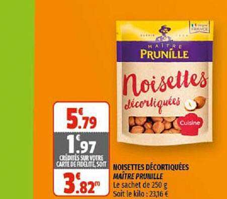 noisettes décortiquées maître prunille