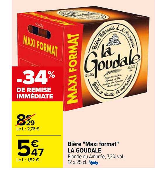bière "maxi format" la goudale