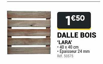 dalle bois 'lara'