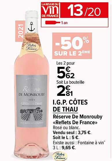 i.g.p. côtes de thau réserve de monroubly "reflets de france"