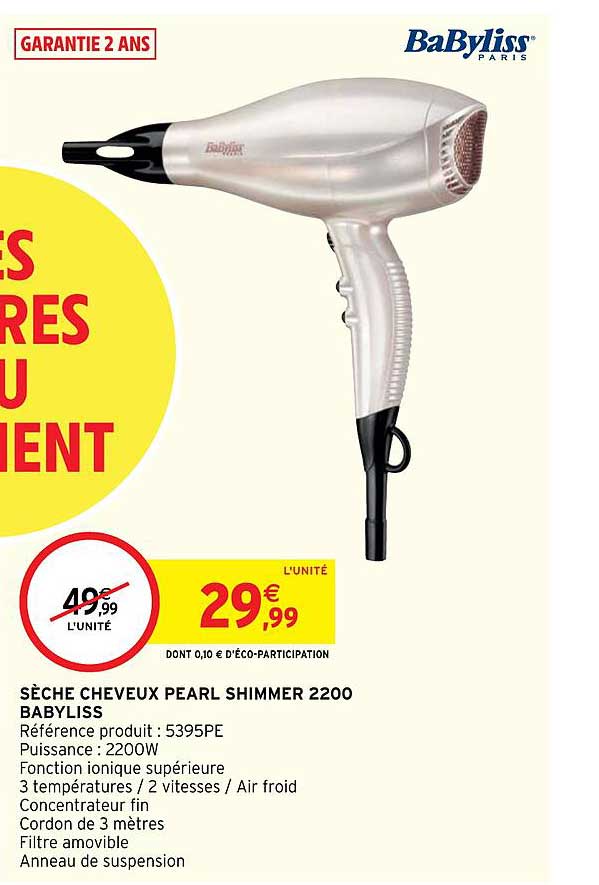 sèche cheveux pearl shimmer 2200 babyliss