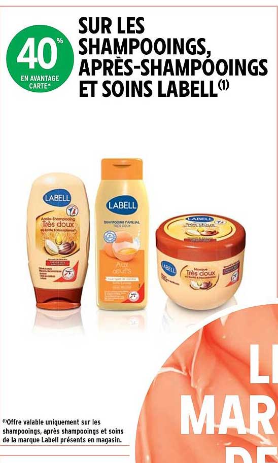 shampooings, après-shampooings et soins labell