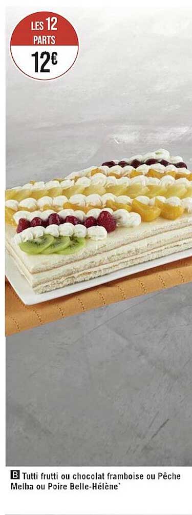 tutti frutti ou chocolat framboise ou pêche melba ou poire belle-hélène