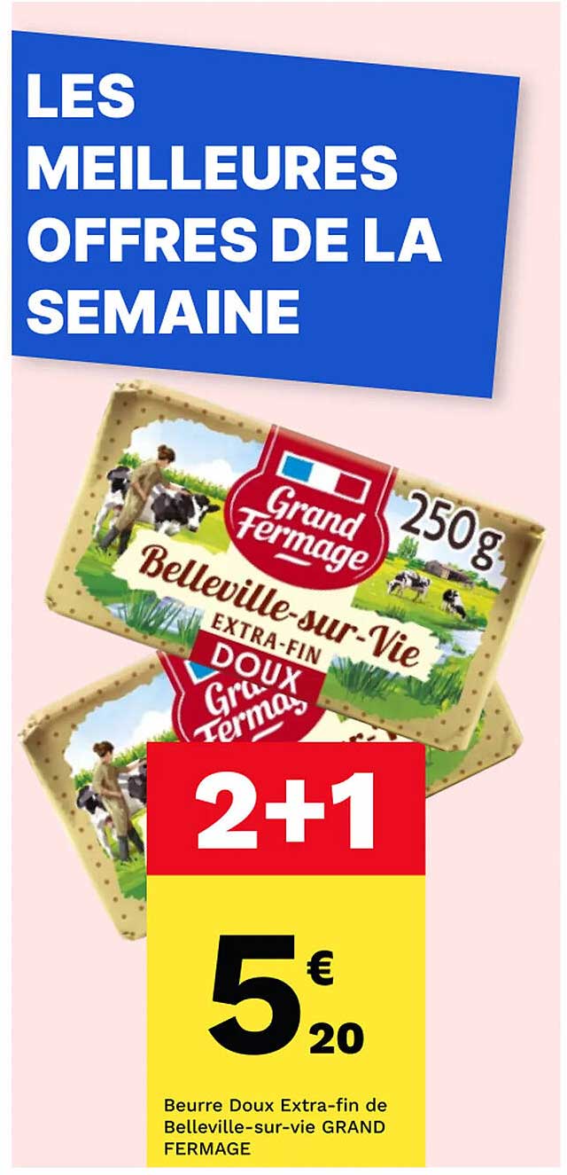 beurre doux extra-fin de belleville-sur-vie grand fermage