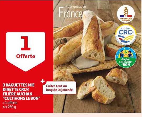 3 baguettes mie dinette crc filière auchan "cultivons le bon"