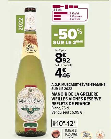 a.o.p. muscadet-sèvre-et-maine sur lie 2022 manoir de la grelière vieilles vignes réserve reflets de france